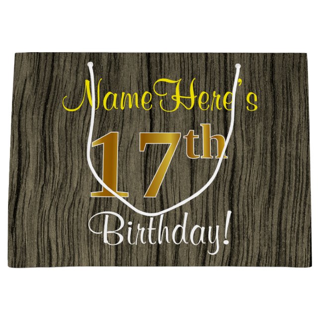 Faux Wood Look, Faux Gold 17th Birthday + Name Large Gift Bag (Front)