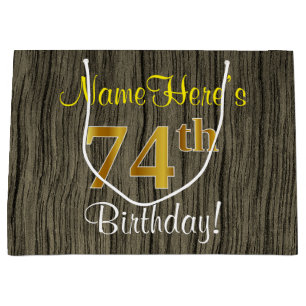 Faux Wood Look, Faux Gold 74th Birthday + Name Large Gift Bag