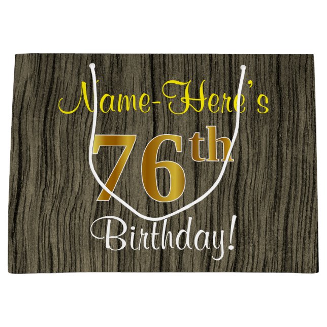 Faux Wood Look, Faux Gold 76th Birthday + Name Large Gift Bag (Front)