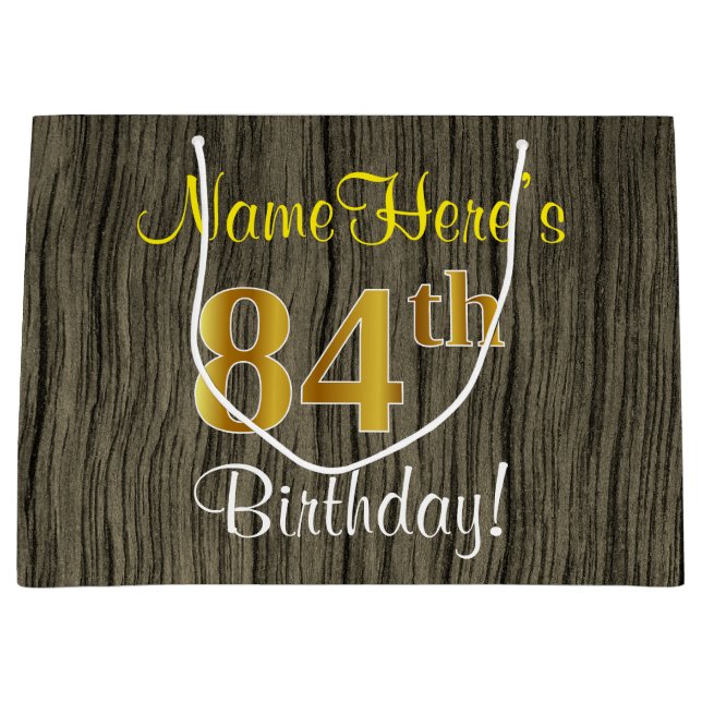 Faux Wood Look, Faux Gold 84th Birthday + Name Large Gift Bag (Front)