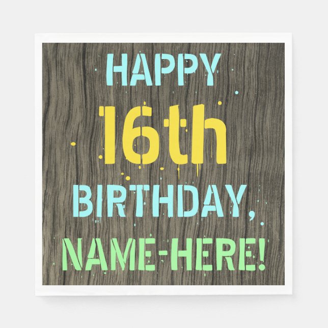 Faux Wood, Painted Text Look, 16th Birthday + Name Napkin (Front)