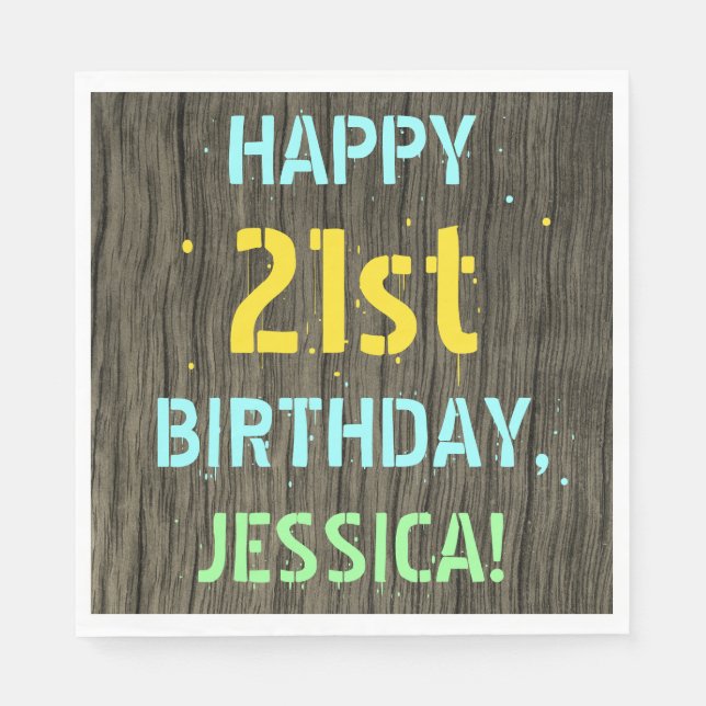 Faux Wood, Painted Text Look, 21st Birthday + Name Napkin (Front)