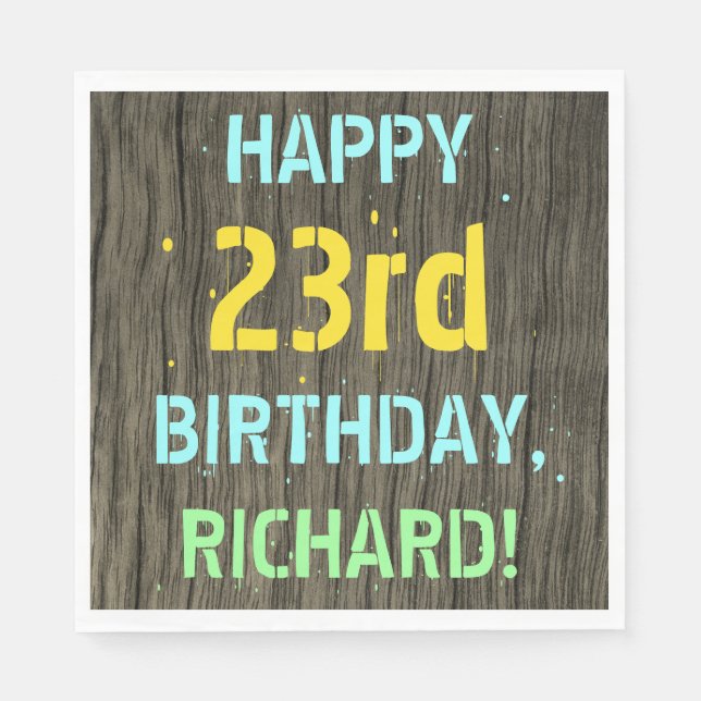 Faux Wood, Painted Text Look, 23rd Birthday + Name Napkin (Front)
