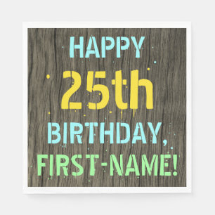 Faux Wood, Painted Text Look, 25th Birthday + Name Napkin