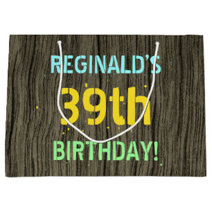 Faux Wood, Painted Text Look, 39th Birthday + Name Large Gift Bag