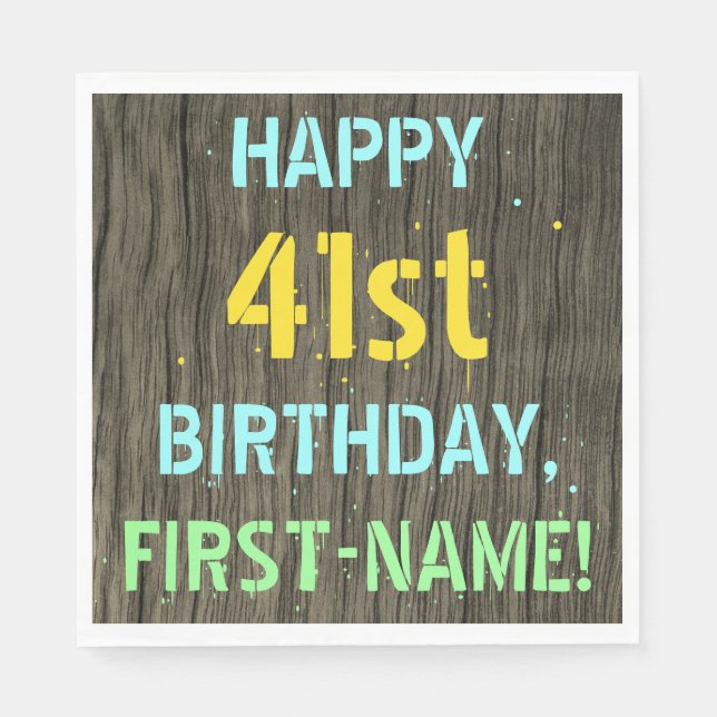 Faux Wood, Painted Text Look, 41st Birthday + Name Napkin (Front)