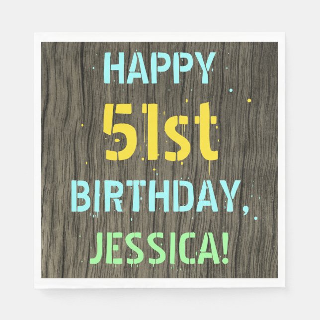 Faux Wood, Painted Text Look, 51st Birthday + Name Napkin (Front)