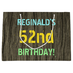 Faux Wood, Painted Text Look, 52nd Birthday + Name Large Gift Bag