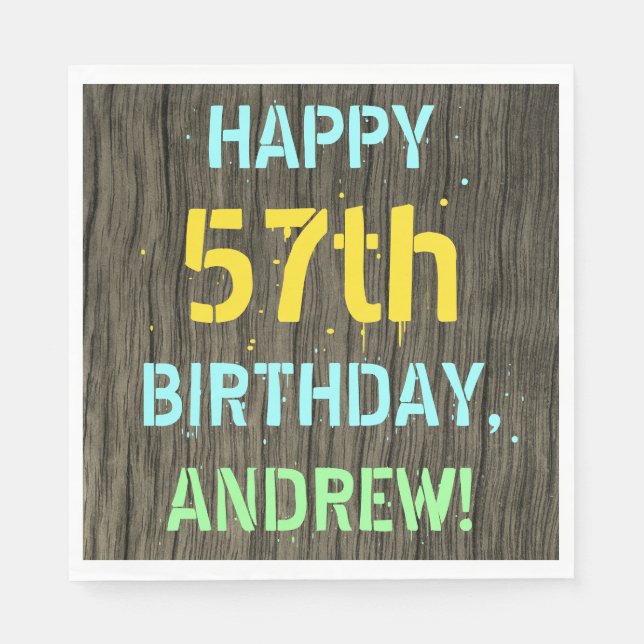 Faux Wood, Painted Text Look, 57th Birthday + Name Napkin (Front)