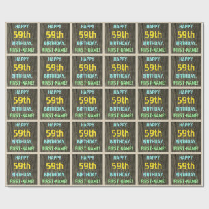 Faux Wood, Painted Text Look, 59th Birthday + Name Wrapping Paper