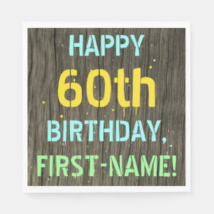 Faux Wood, Painted Text Look, 60th Birthday + Name Napkin