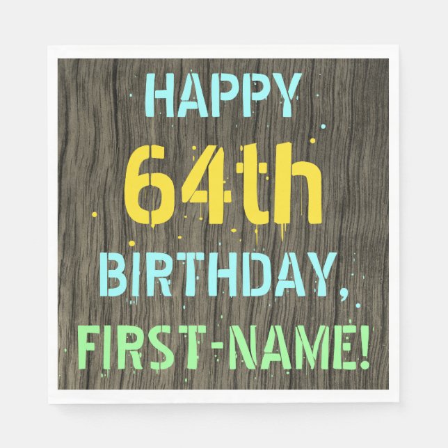 Faux Wood, Painted Text Look, 64th Birthday + Name Napkin (Front)