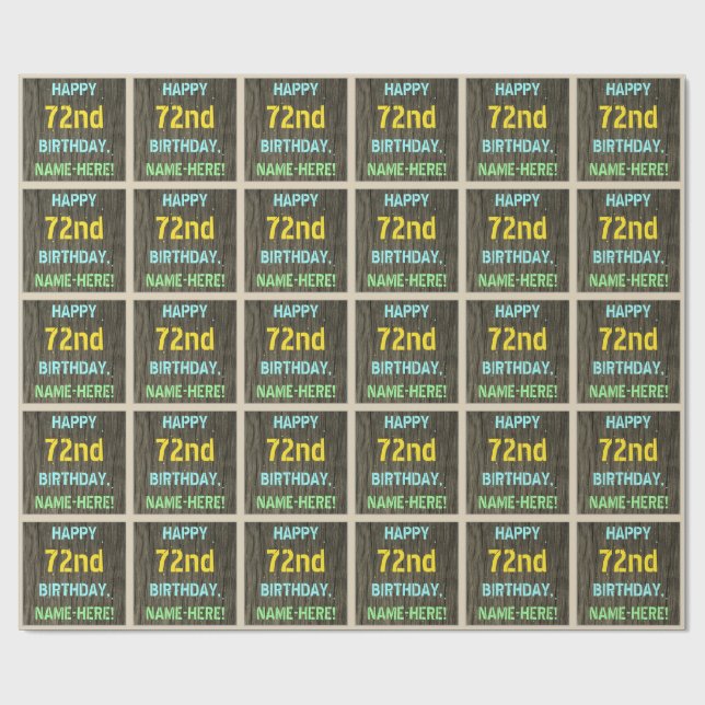 Faux Wood, Painted Text Look, 72nd Birthday + Name Wrapping Paper (Flat)