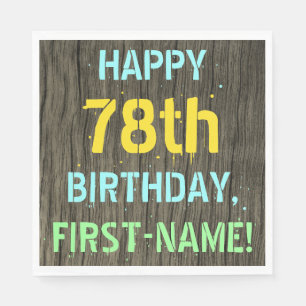 Faux Wood, Painted Text Look, 78th Birthday + Name Napkin