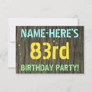 Faux Wood, Painted Text Look, 83rd Birthday + Name Invitation