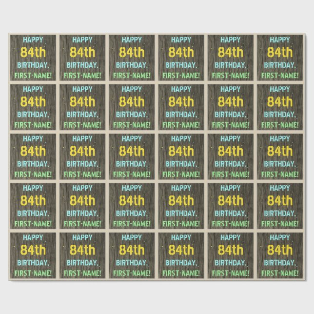 Faux Wood, Painted Text Look, 84th Birthday + Name Wrapping Paper (Flat)