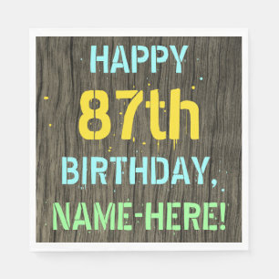 Faux Wood, Painted Text Look, 87th Birthday + Name Napkin