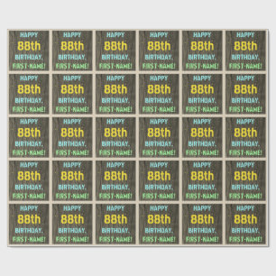 Faux Wood, Painted Text Look, 88th Birthday + Name Wrapping Paper