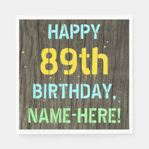 Faux Wood, Painted Text Look, 89th Birthday + Name Napkin