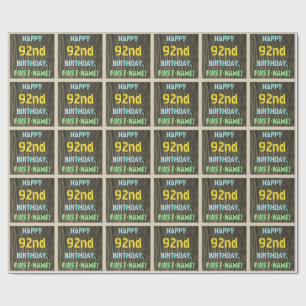 Faux Wood, Painted Text Look, 92nd Birthday + Name Wrapping Paper