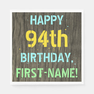 Faux Wood, Painted Text Look, 94th Birthday + Name Napkin