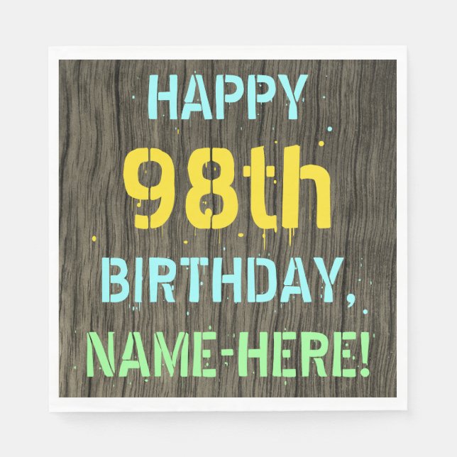Faux Wood, Painted Text Look, 98th Birthday + Name Napkin (Front)