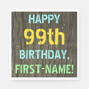 Faux Wood, Painted Text Look, 99th Birthday + Name Napkin