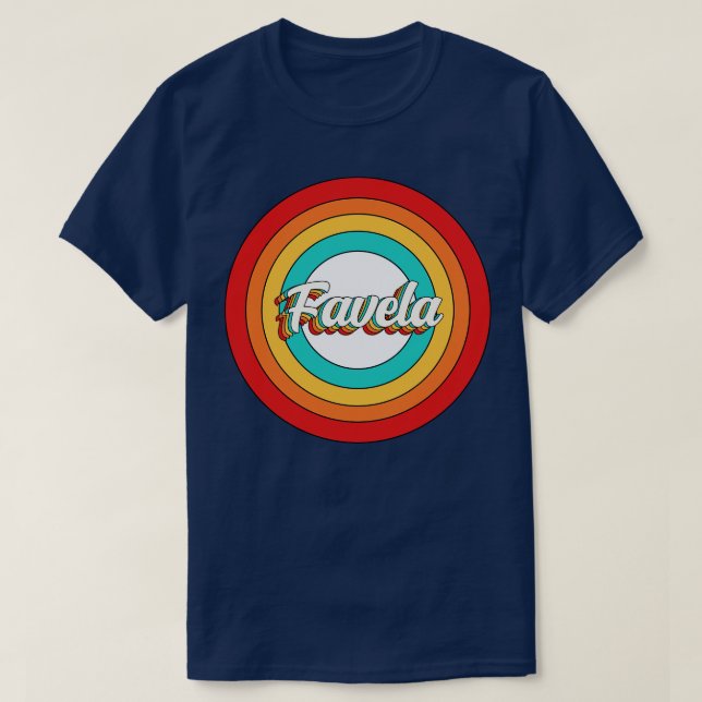 Favela Name Shirt Vintage Favela Circle (Design Front)