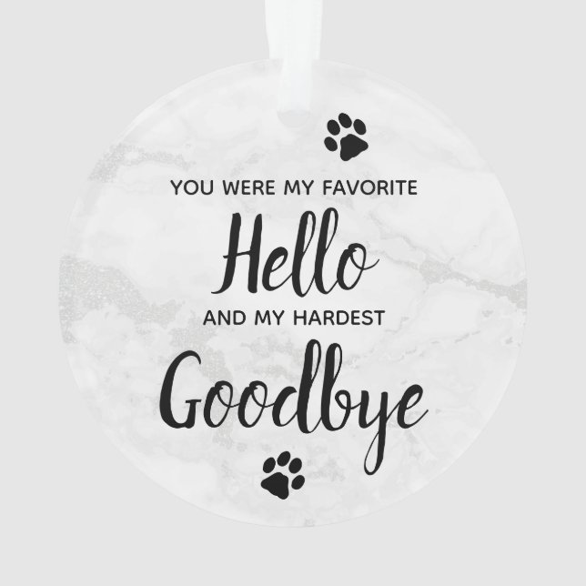 Favori Hello Hardest Goodbye Pet Photo Memorial (dos)