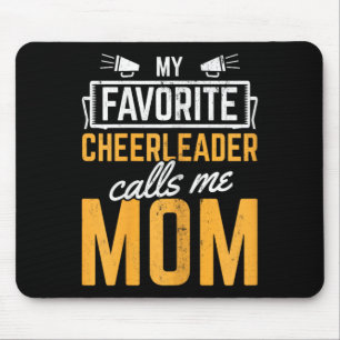 Favorite Cheerleader Calls Me Mom Cheerleading Mot Mouse Pad