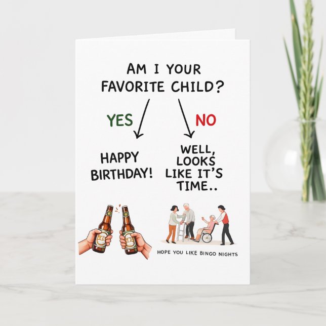 Favorite Child Funny Dad Birthday Day Papa Holiday Card (Front)