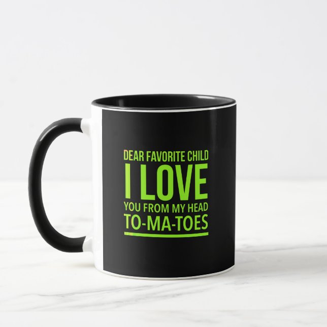 Favorite child Funny mothers day gift for mother h Mug (Left)