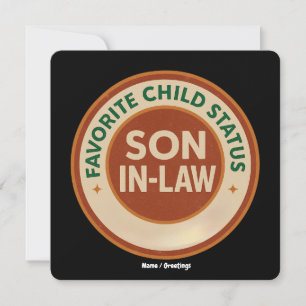 Favorite Child Status Son-in-Law Funny In-Law Gift Invitation