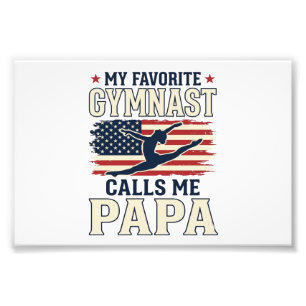 Favorite Gymnast Calls Me Papa Patriotic Vintage S Photo Print