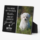 Favorite Hello | Hardest Goodbye Pet Memorial