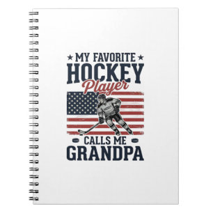 Favorite Hockey Player Calls Me Grandpa Vintage Sh Notebook