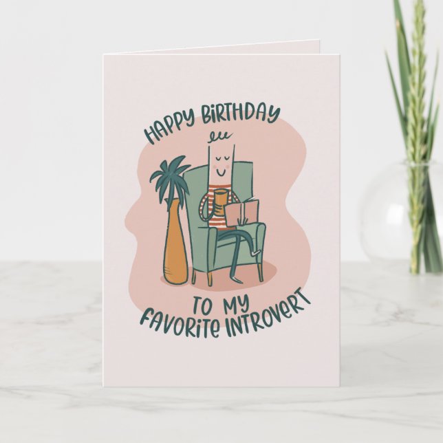 Favorite Introvert funny birthday Card (Front)