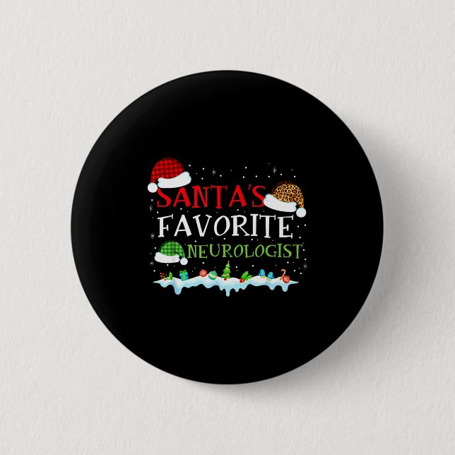 Favorite Neurologist Santa Fun s Tee 2 Inch Round Button (Front)