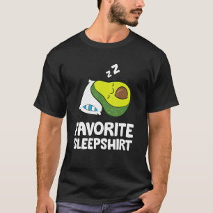 Favorite Sleep Avocado  Avocado Pajama T-Shirt