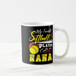 Favorite softball player calls nana mothers day coffee mug