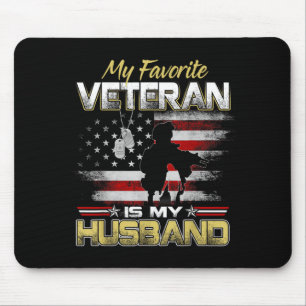Favorite veteran is husband boyfriend veterans day mouse pad