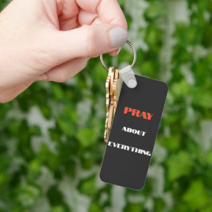 Favour of God "Pray About Everything" Keychain