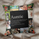 Favourite Aunt Auntie Definition Fun Photo Collage Throw Pillow<br><div class="desc">Personalize for your special,  favourite Aunt or Auntie to create a unique gift. It's a perfect way to show her how amazing she is daily. You can even customize the background to their favourite colour. Designed by Thisisnotme©</div>