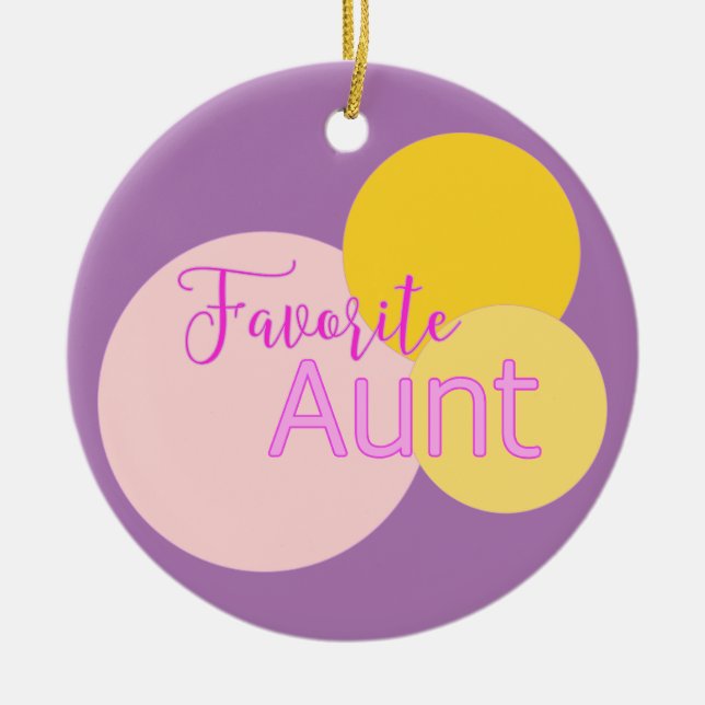 Favourite Aunt Colourful Bubbles  Ceramic Ornament (Front)