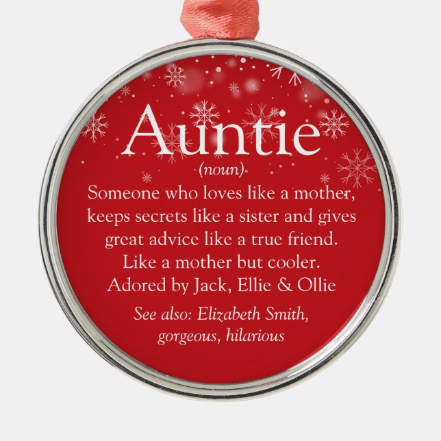 Favourite Auntie Aunt Definition Christmas Holiday Metal Ornament (Front)