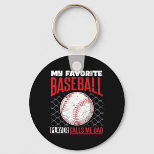 Favourite Baseball Player Calls Me Dad Baseball Da Keychain