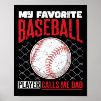Favourite Baseball Player Calls Me Dad Baseball Da