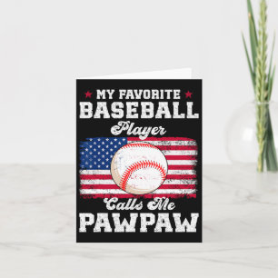 Favourite Baseball Player Calls Me Pawpaw Flag Fat Card