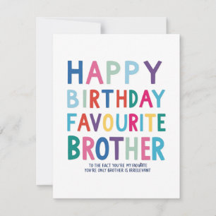 "Favourite Brother Birthday Card" Holiday Card