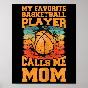 Favourite Bysketbyll Player Calls Me Mom Bysketbyl Poster